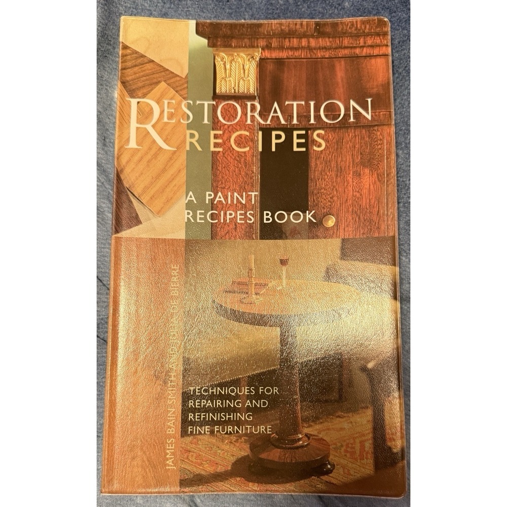 Restoration Recipes: Techniques for Repairing a- paperback, 9780811825108, Smith